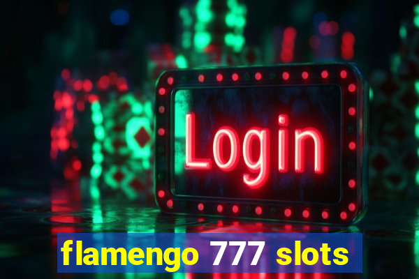 flamengo 777 slots